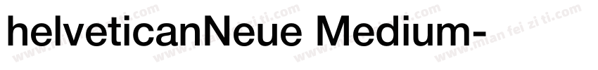 helveticanNeue Medium字体转换
